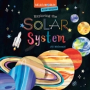Hello, World! Kids' Guides: Exploring the Solar System - Book