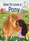 How to Love a Pony - Book