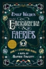 Emily Wilde's Encyclopaedia of Faeries - eBook