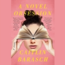 Novel Obsession - eAudiobook