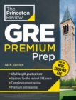 Princeton Review GRE Premium Prep, 36th Edition : 6 Practice Tests + Review & Techniques + Online Tools - Book