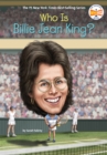 Who Is Billie Jean King? - Book