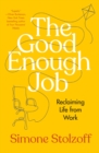 Good Enough Job - eBook