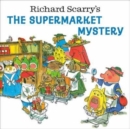 Richard Scarry's The Supermarket Mystery - Book