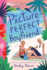 Picture-Perfect Boyfriend - Book