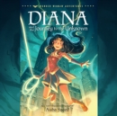 Diana and the Journey to the Unknown - eAudiobook