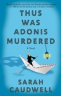 Thus Was Adonis Murdered - eBook
