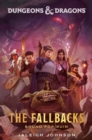 Dungeons & Dragons: The Fallbacks: Bound for Ruin - Book