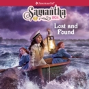 Samantha: Lost and Found - eAudiobook