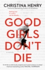 Good Girls Don't Die - eBook