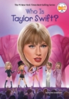 Who Is Taylor Swift? - Book