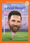 Who Is Lionel Messi? - Book