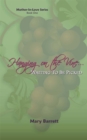 Hanging on the Vine... : Waiting to Be Picked - eBook
