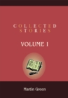 Collected Stories : Volume I - eBook