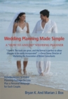 Wedding Planning Made Simple : A All-In-One Wedding Planner - eBook