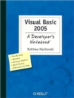 Visual Basic 2005 - A Developer's Notebook - Book