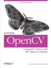 Learning OpenCV : Computer Vision with the OpenCV Library - eBook