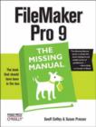 Filemaker Pro 9 the Missing Manual - Book