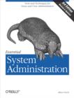 Essential System Administration : Tools and Techniques for Linux and Unix Administration - eBook