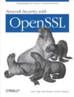 Network Security with OpenSSL : Cryptography for Secure Communications - eBook