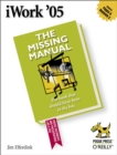 iWork '05: The Missing Manual : The Missing Manual - eBook