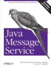 Java Message Service : Creating Distributed Enterprise Applications - eBook