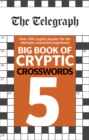 The Telegraph Big Book of Cryptic Crosswords 5 - Book