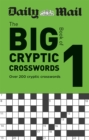 Daily Mail Big Book of Cryptic Crosswords Volume 1 - Book