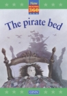 New Reading 360 Level 9: Book 5 - the Pirate Bed - Book