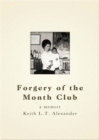 Forgery of the Month Club a memoir - eBook