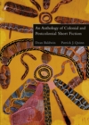 An Anthology of Colonial and Postcolonial Short Fiction - Book