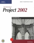 New Perspectives on Microsoft Project 2002 : Introductory - Book