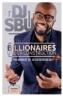 Billionaires Under Construction - eBook