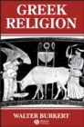 Greek Religion : Archaic and Classical - Book