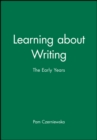 Learning about Writing : The Early Years - Book