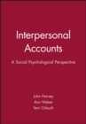 Interpersonal Accounts : A Social Psychological Perspective - Book