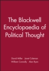 The Blackwell Encyclopaedia of Political Thought - Book