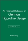 An Historical Dictionary of German Figurative Usage, Fascicle 51 - Book