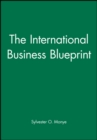 The International Business Blueprint - Book