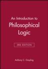 An Introduction to Philosophical Logic - Book