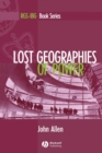 Lost Geographies of Power - Book