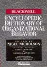 The Blackwell Encyclopedic Dictionary of Organizational Behavior - Book
