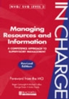 Managing Resources and Information : A Competence Approach to Supervisory Management - Book