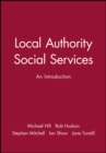 Local Authority Social Services : An Introduction - Book