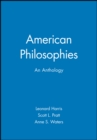 American Philosophies : An Anthology - Book