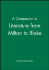 A Companion to Literature from Milton to Blake - Book