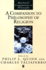 A Companion to Philosophy of Religion - Book