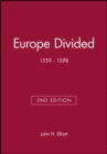 Europe Divided : 1559 - 1598 - Book