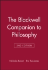 The Blackwell Companion to Philosophy - Book