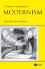 A Concise Companion to Modernism - Book
